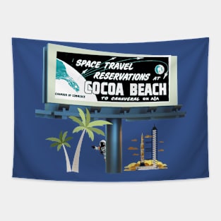 Space Travel! Make your reservations at Cocoa Beach. Tapestry