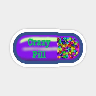 Crazy Pill Magnet