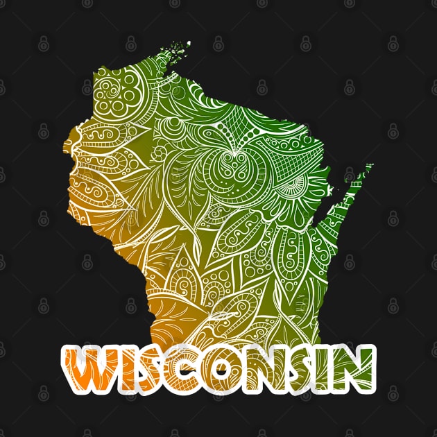 Colorful mandala art map of Wisconsin with text in green and orange by Happy Citizen