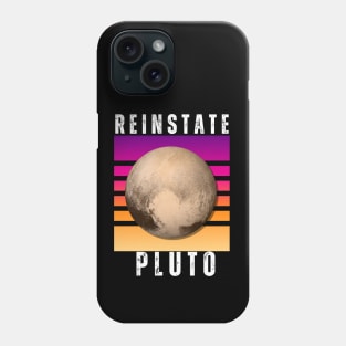 Reinstate Pluto Phone Case