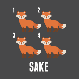 Four Fox Sake T-Shirt