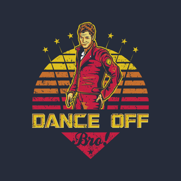 Dance Off Bro! (Distressed) by Olipop