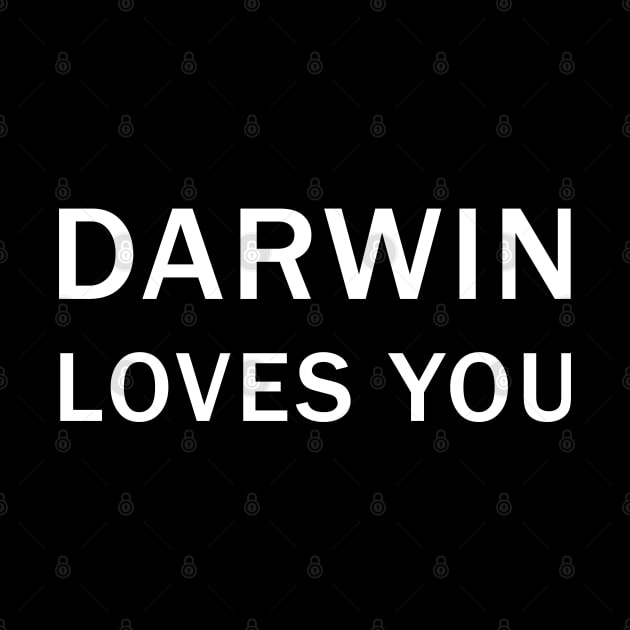 Darwin Loves you by valentinahramov