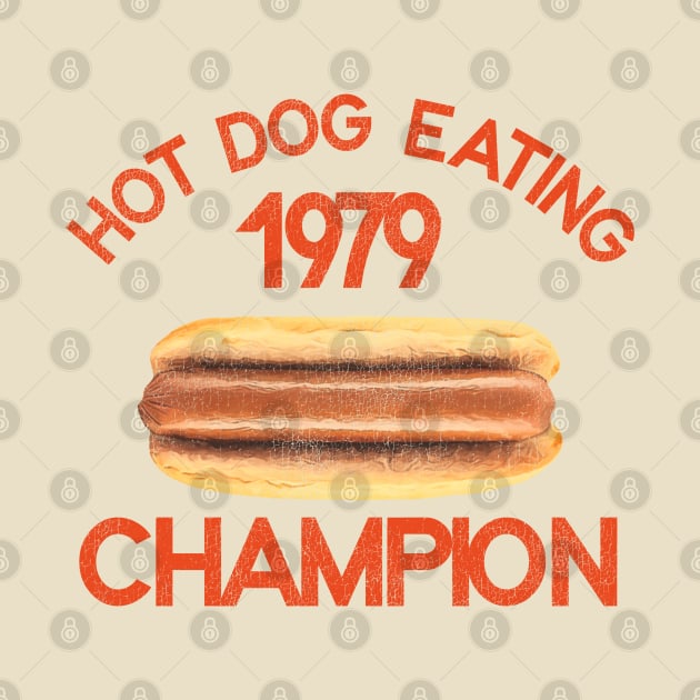 Hot Dog Eating Champion 1979 by darklordpug