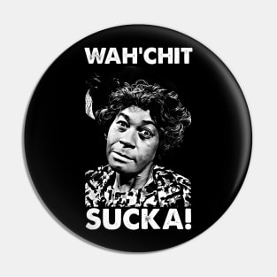 Watch It Sucka funny meme Pin