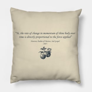 Dramatic Newton II Pillow