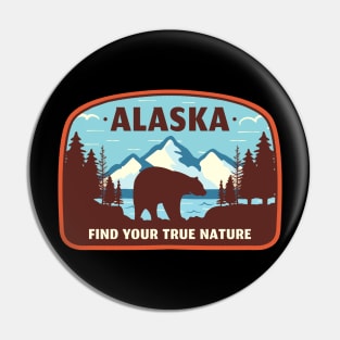 Alaska Find Your True Nature Pin