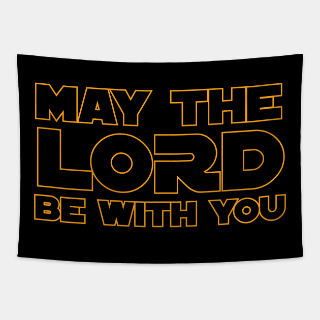 may the lord be with you Tapestry by societee28