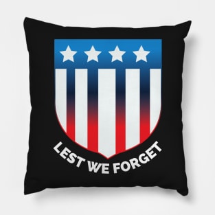 Veterans day, freedom, is not free, lets not forget, lest we forget, millitary, us army, soldier, proud veteran, veteran dad, thank you for your service Pillow