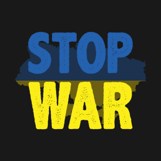 Stop War In Ukraine T-Shirt