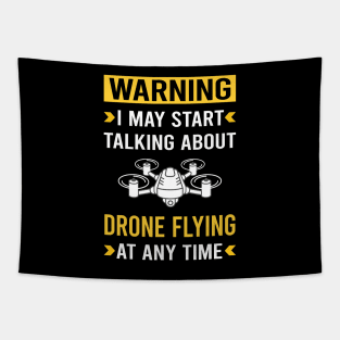 Warning Drone Flying Drones Tapestry