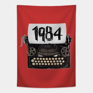 1984 Typewriter, Gift for Orwell Fan, Writer or born in 1984 Tapestry