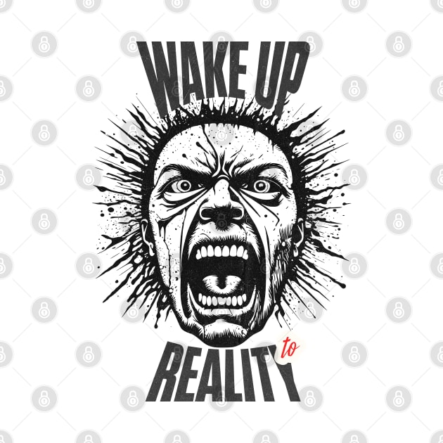 wake up to reality by Detour Designs