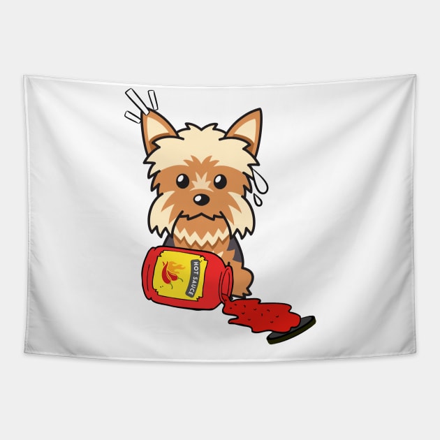 Naughty Yorkshire Terrier Spilled Hot Sauce Tapestry by Pet Station