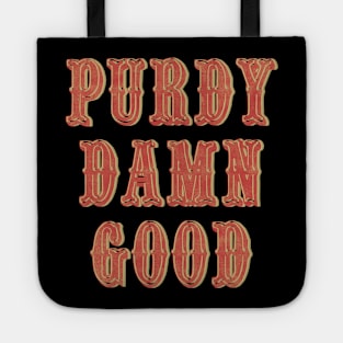 PURDY DAMN GOOD VINTAGE RETRO Tote