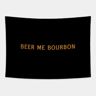 Beer Me Bourbon Tapestry