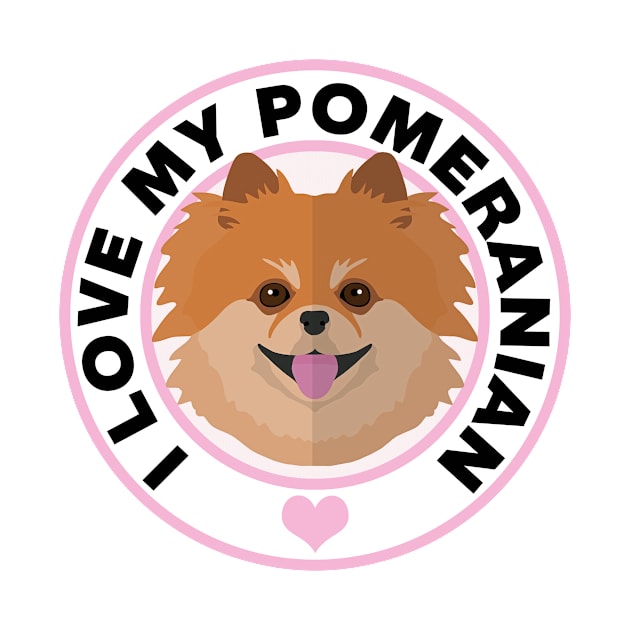 I Love My Pomeranian Dog by CafePretzel