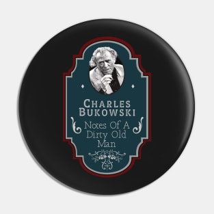 Charles Bukowski Pin