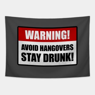 Avoid Hangovers Tapestry