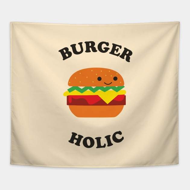 Burgerholic