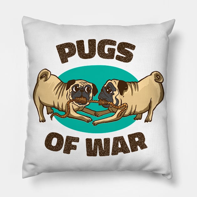 Pugs Of War, Pug Lover, Funny Dog Pillow by Printroof