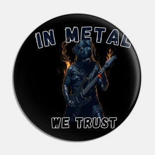 Heavy metal rotweiller. In metal we trust Pin