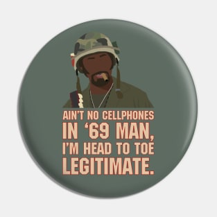 Ain't no cellphones in '69 man... Pin