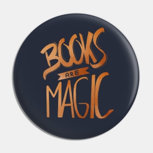 Books are Magic Pin