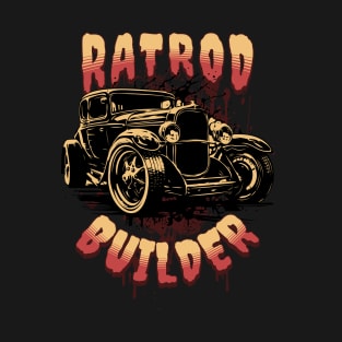 Ratrod Builder T-Shirt