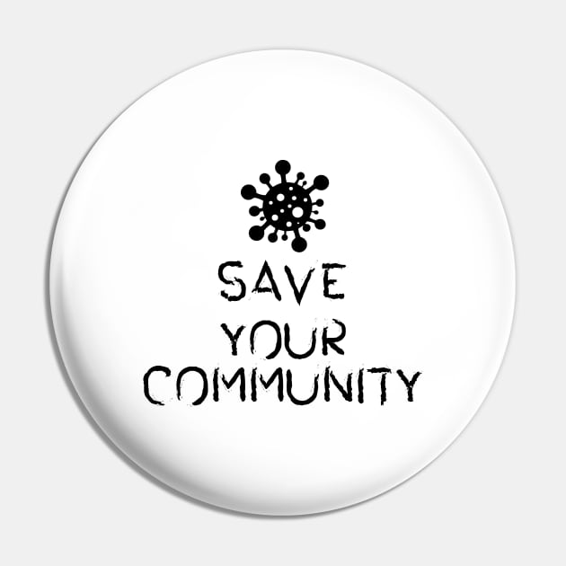 Save Your Community Pin by azine068@gmail.com