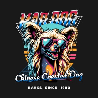 Mad Dog Chinese Crested Dog T-Shirt