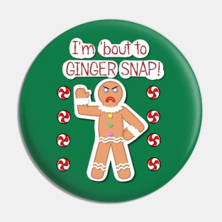 Gingerbread attitude! Pin