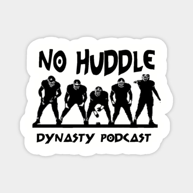 No Huddle Dynasty Magnet by Aussie NFL Fantasy Show