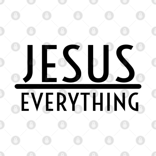 Jesus Over Everything Religious Christian by Happy - Design