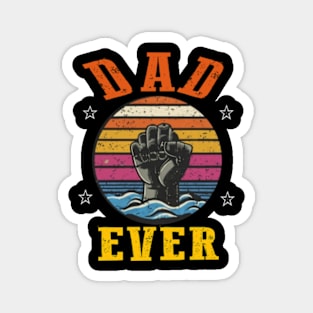 Best dad ever Magnet