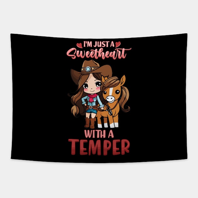 I'm Just A Sweetheart With A Temper I Equestrian Tapestry by biNutz