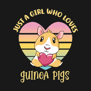 Just a girl who loves guinea pigs T-Shirt