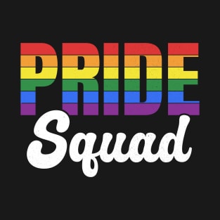 Pride squad T-Shirt