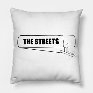 The Streets lighter Pillow