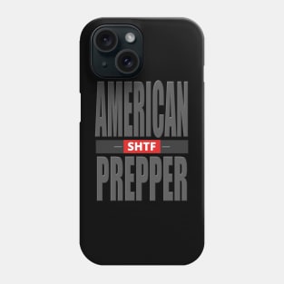 American SHTF Prepper Phone Case