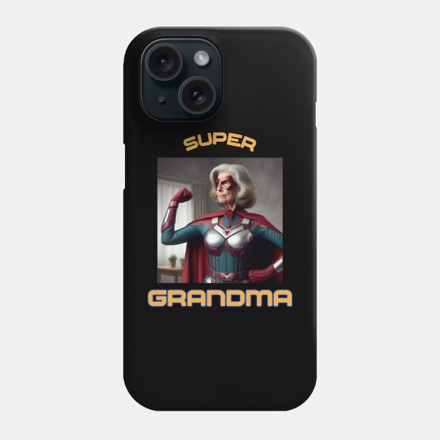Super Grandma Phone Case by Print Forge