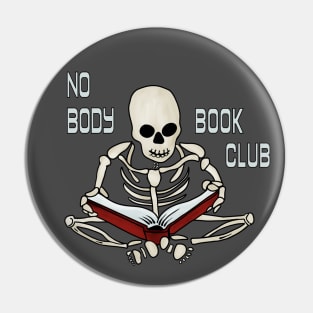 Nobody Book Club Pin