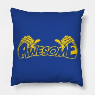 I'm Awesome Pillow