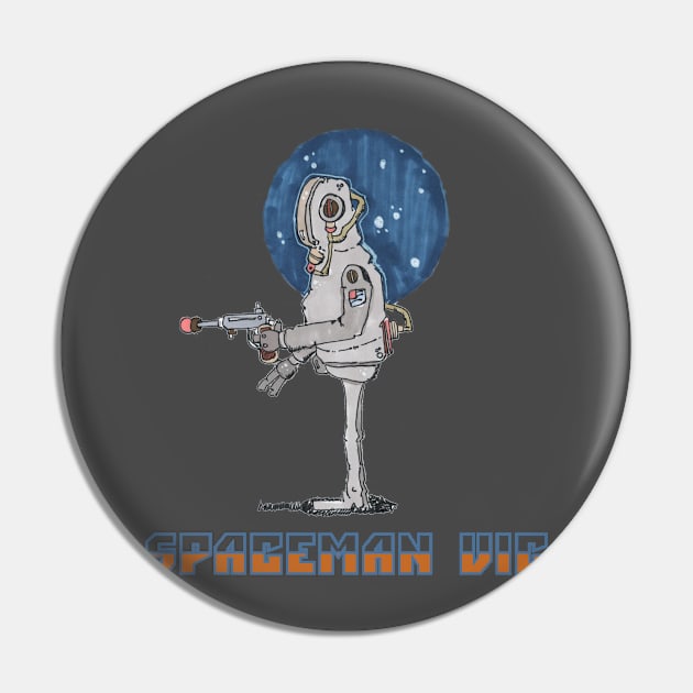 Spaceman Vic Pin by nerdliterature