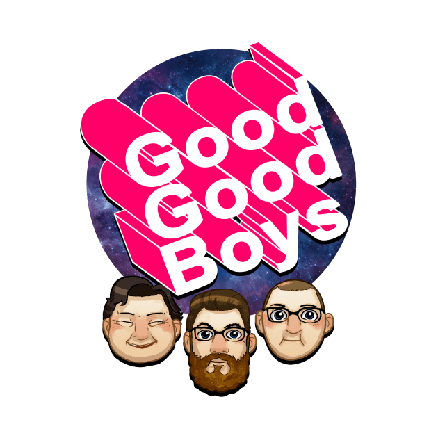 Good Good Boys - McElroy Brothers by Cptninja