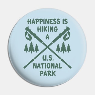 Happiness is Hiking a National Park Pin