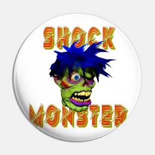 Shock Monster Pin