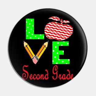 "LOVE Second Grade" Teachers Teaching Pin