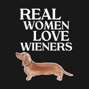 Real Women Love Wieners Hot Dog Dachshund T-Shirt