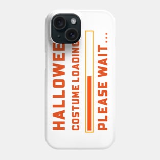 Halloween Costume Loading Funny Design Phone Case